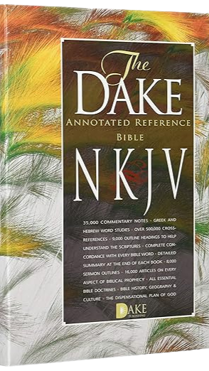 The Dake Annotated Reference Bible